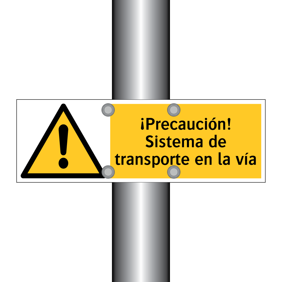 ¡Precaución! Sistema de transporte en la vía