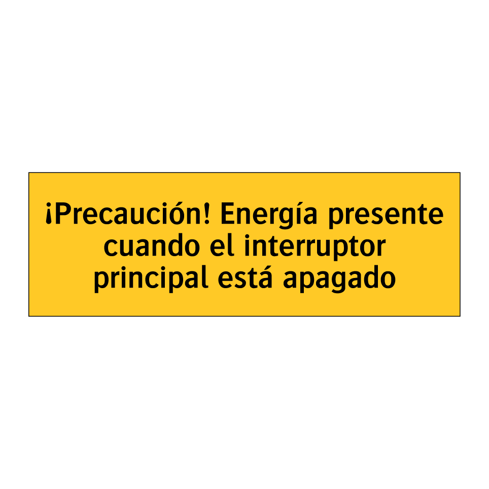¡Precaución! Energía presente cuando el interruptor principal está apagado