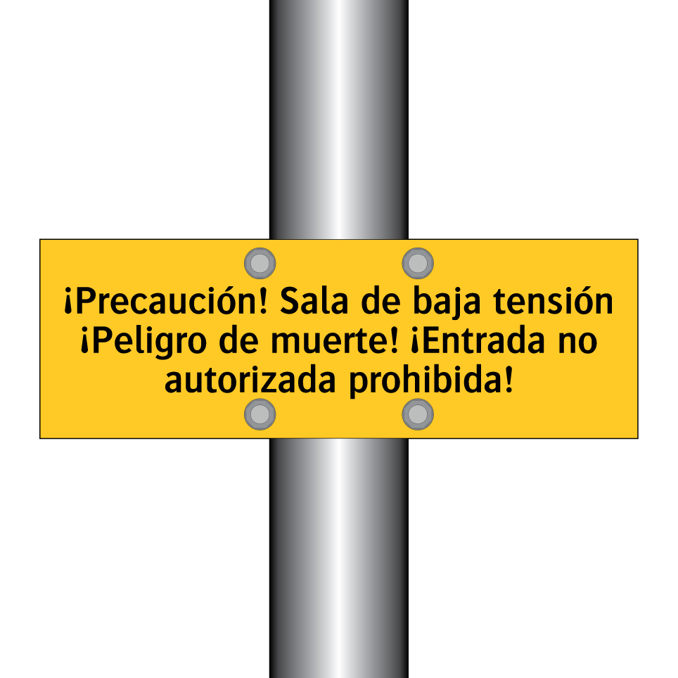 ¡Precaución! Sala de baja tensión ¡Peligro de muerte! ¡Entrada no autorizada prohibida!