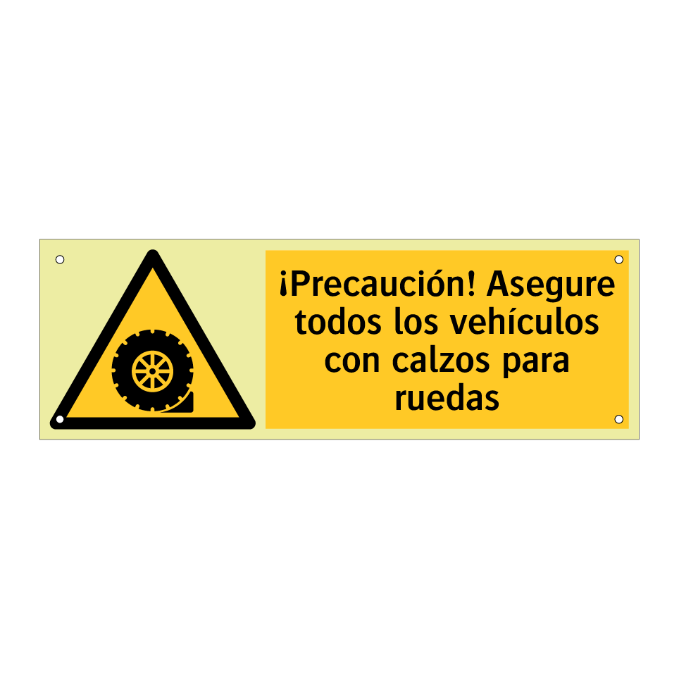 ¡Precaución! Asegure todos los vehículos con calzos para ruedas