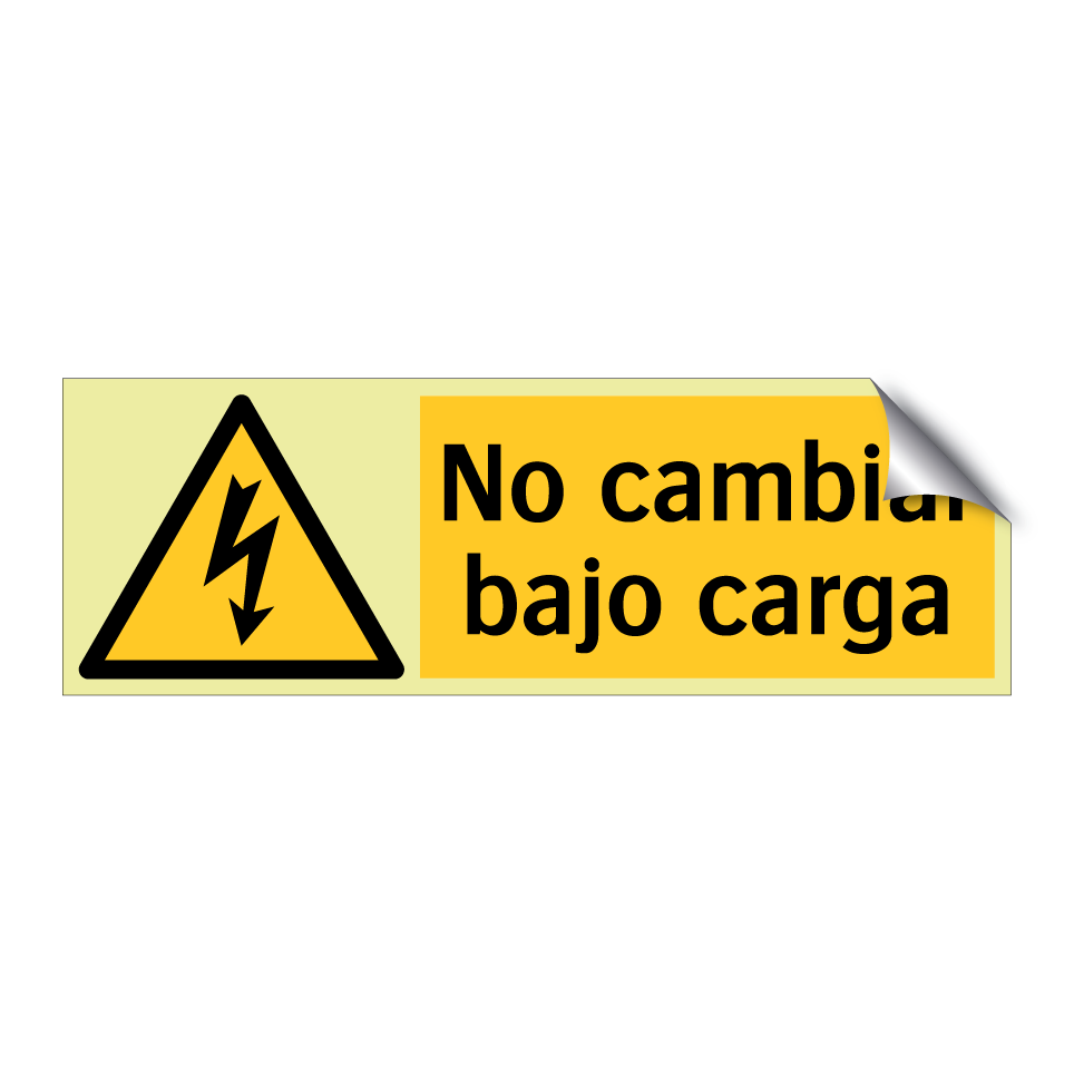 No cambiar bajo carga