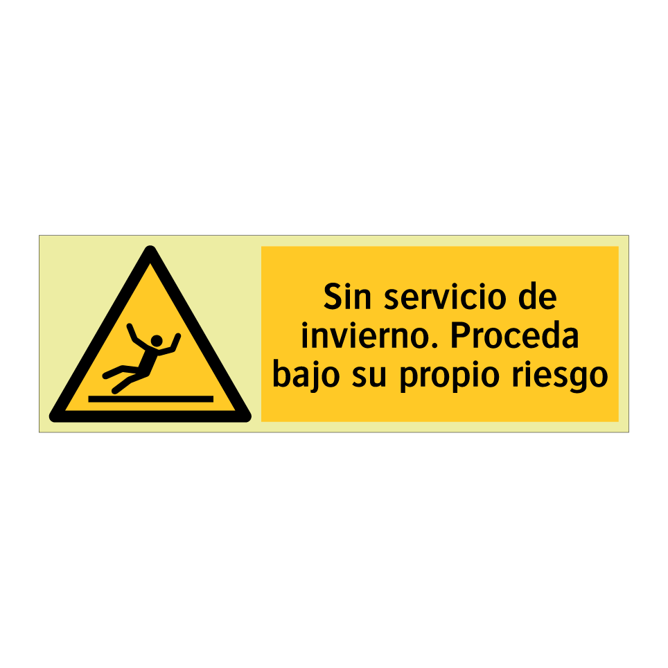 Sin servicio de invierno. Proceda bajo su propio riesgo