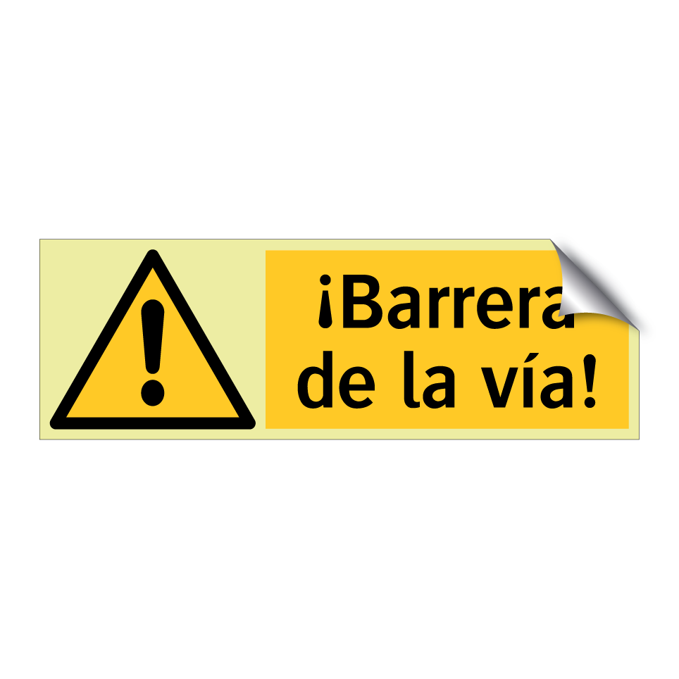 ¡Barrera de la vía!