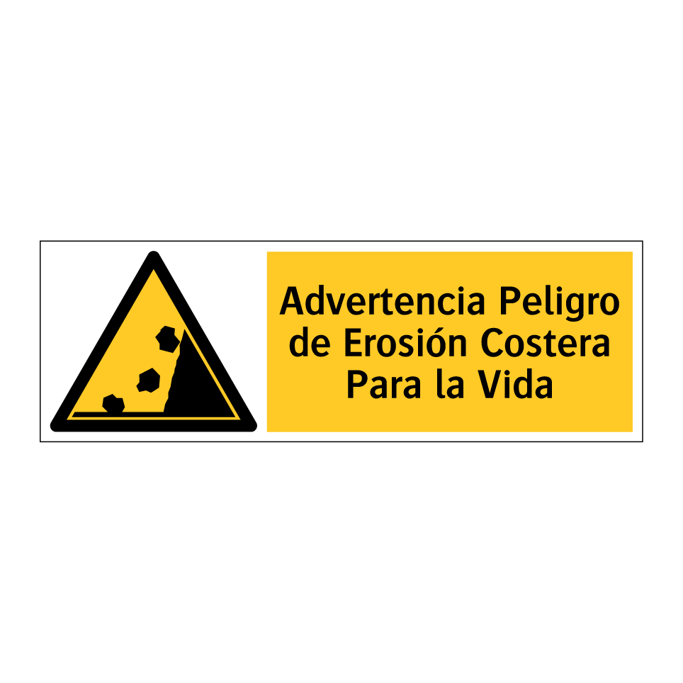 Advertencia Peligro de Erosión Costera Para la Vida
