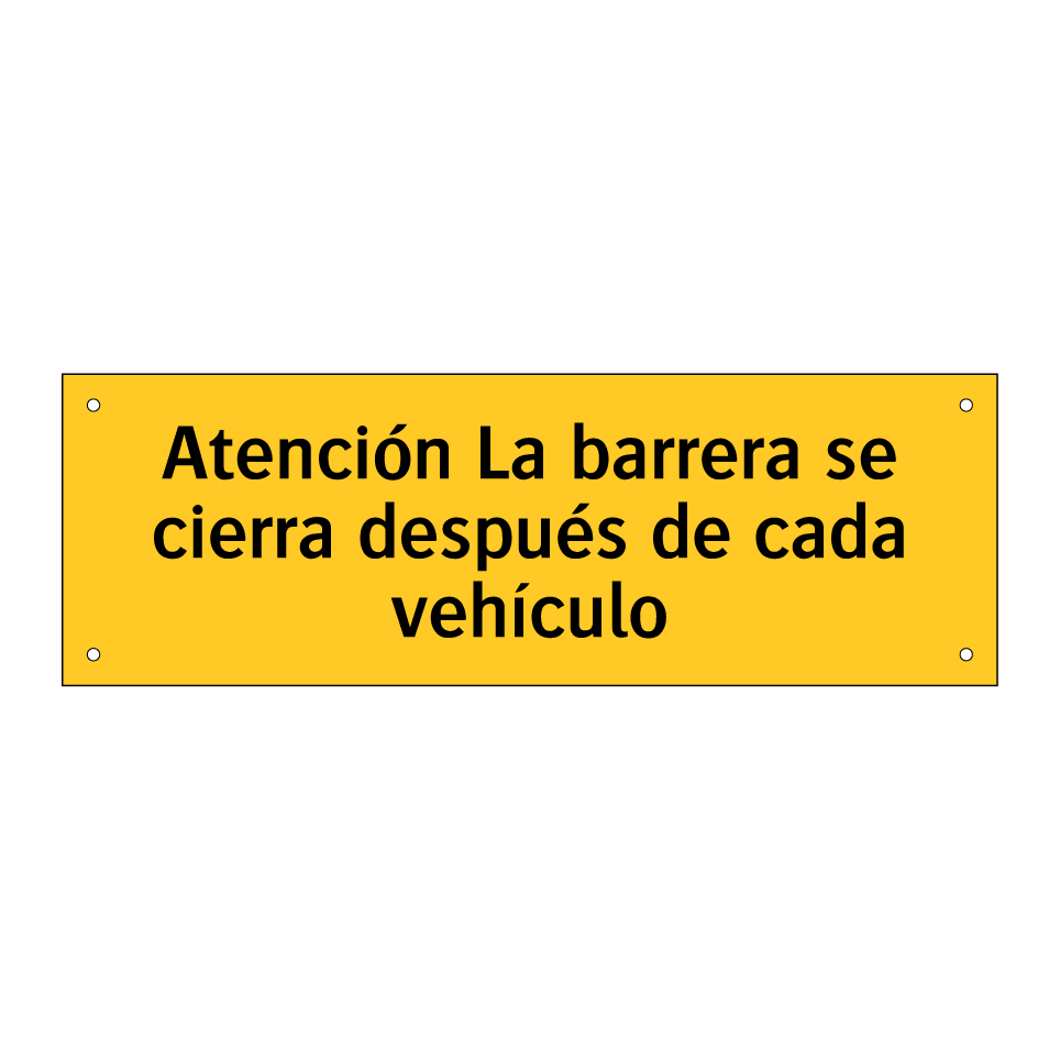 Atención La barrera se cierra después de cada vehículo