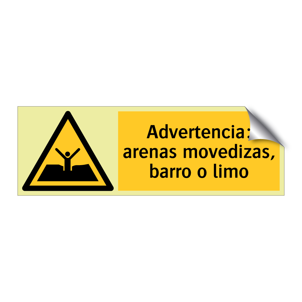 Advertencia: arenas movedizas, barro o limo