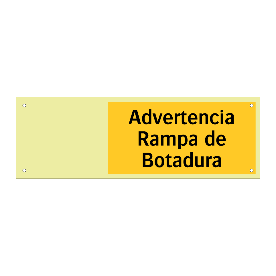 Advertencia Rampa de Botadura