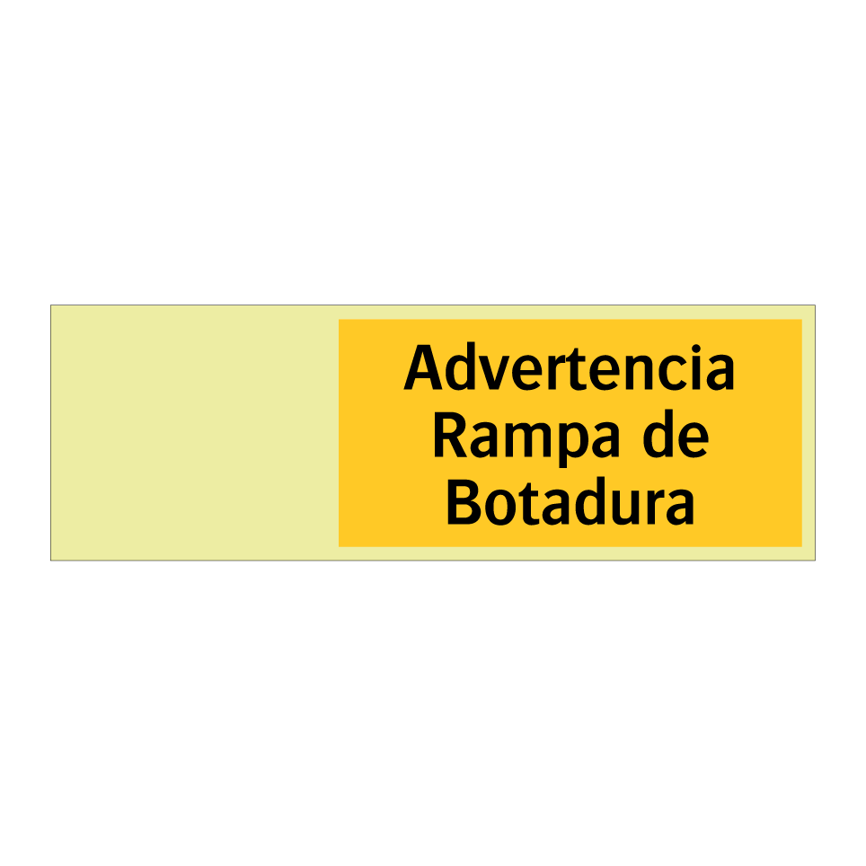 Advertencia Rampa de Botadura