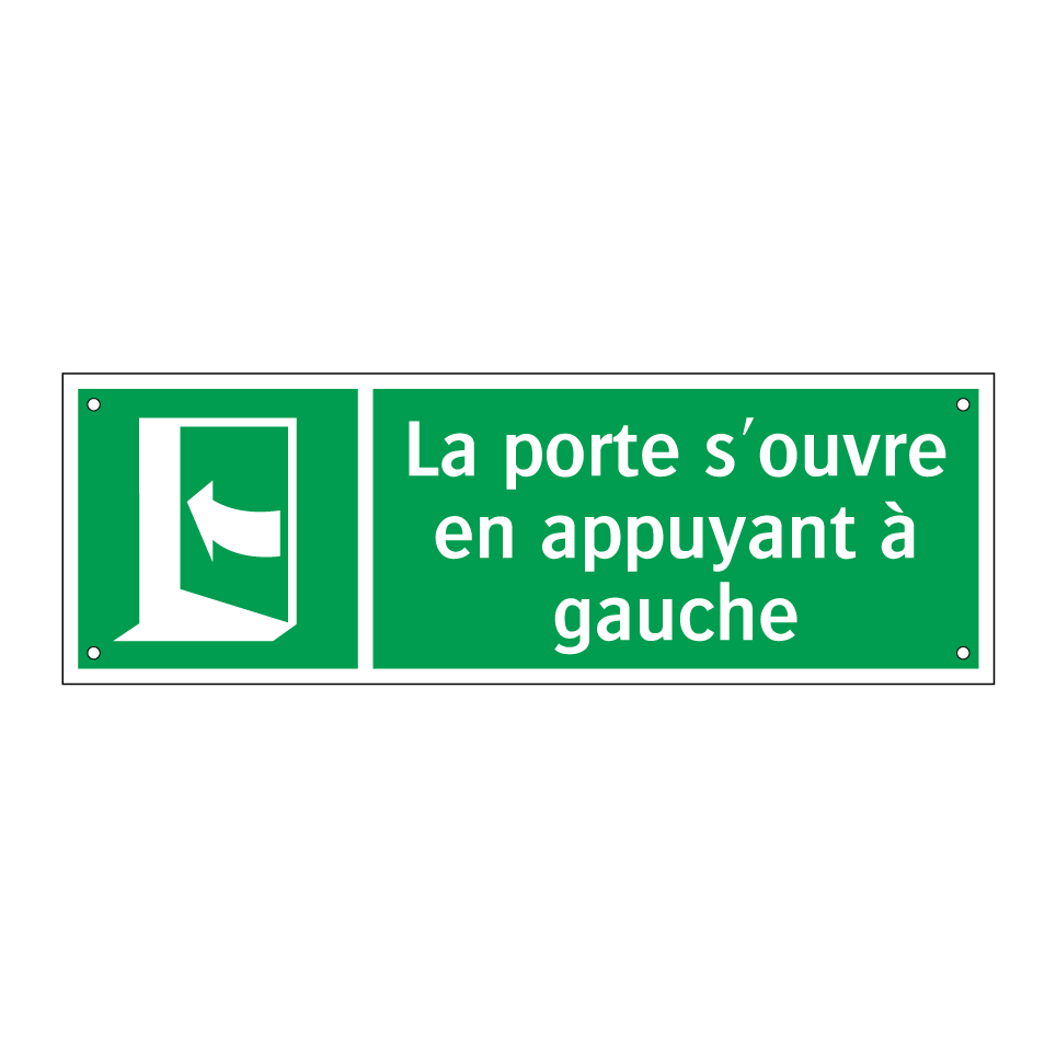 La porte s'ouvre en appuyant à gauche