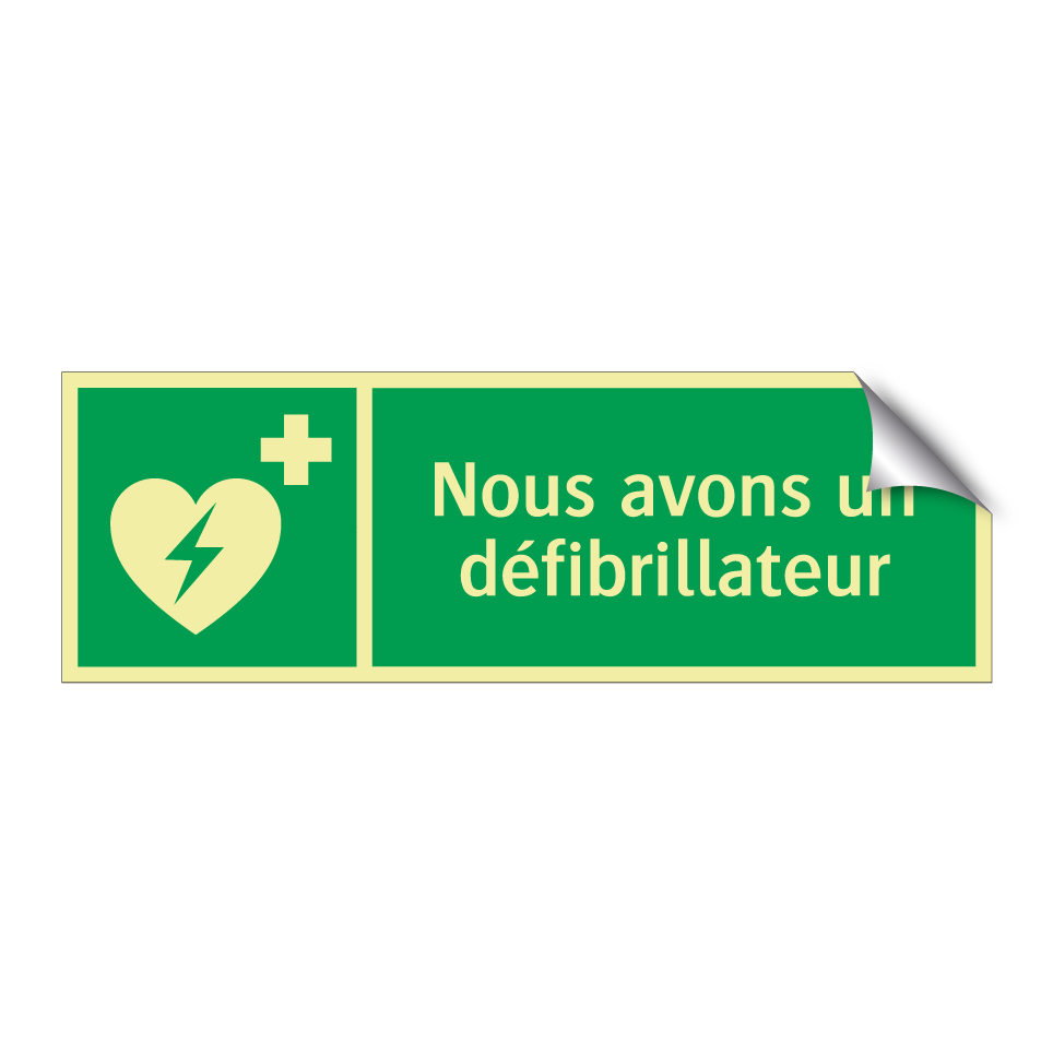 Nous avons un défibrillateur