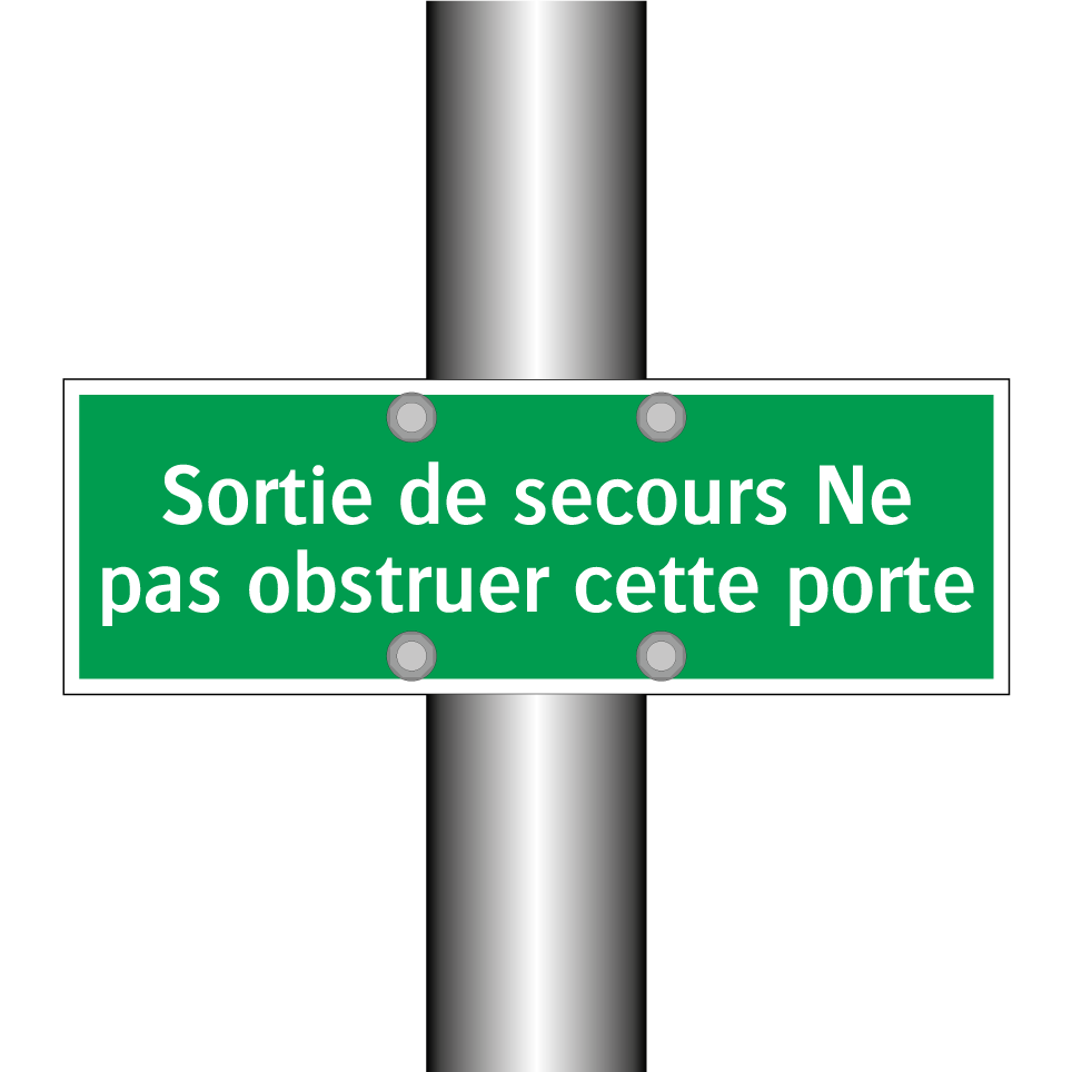 Sortie de secours Ne pas obstruer cette porte