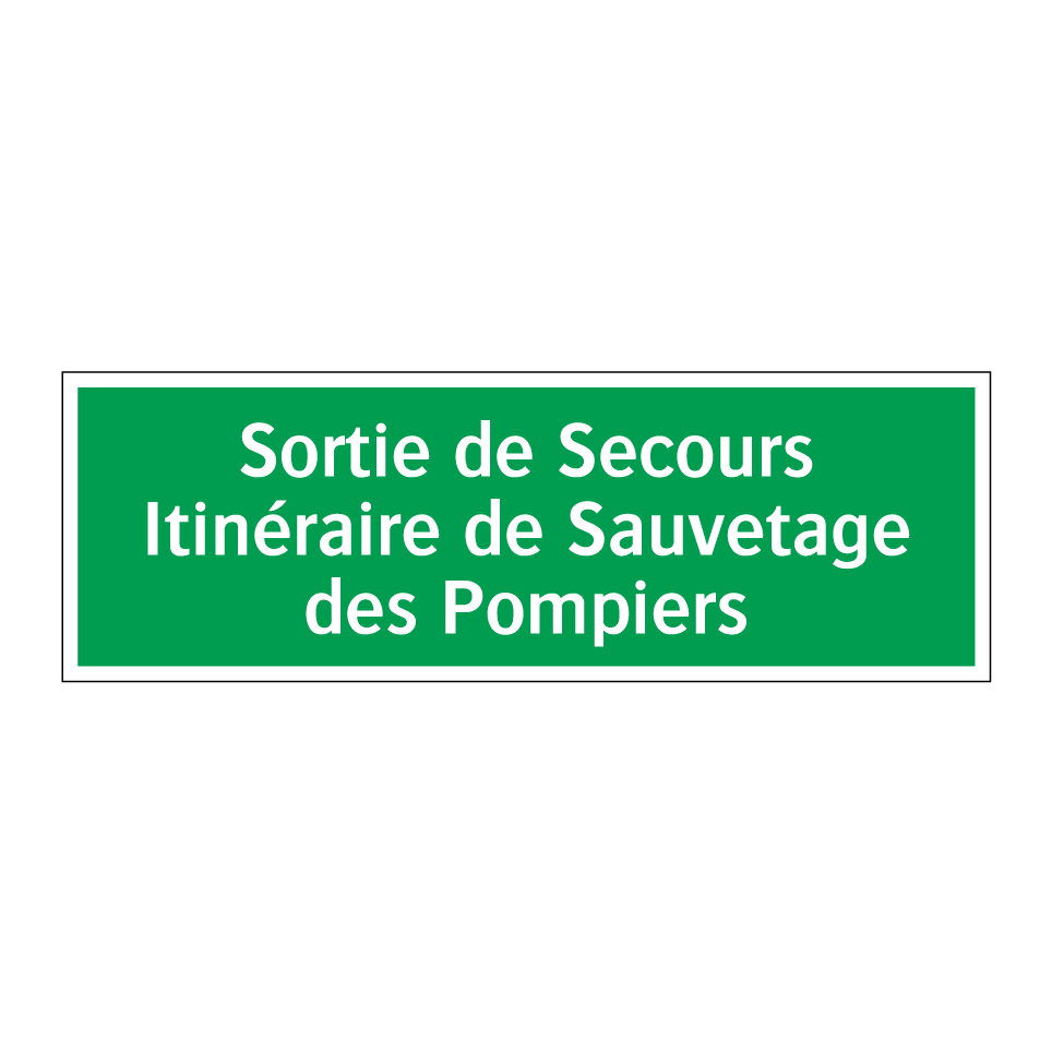 Sortie de Secours Itinéraire de Sauvetage des Pompiers
