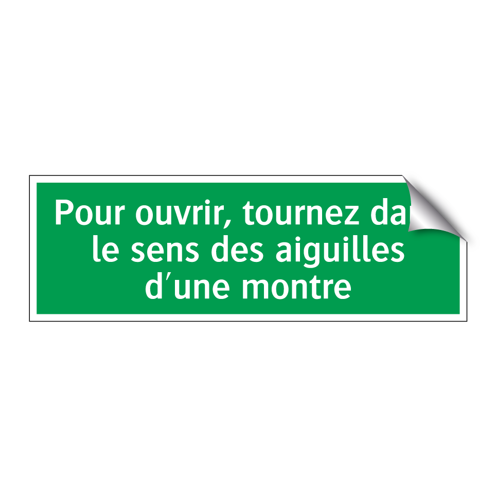 Pour ouvrir, tournez dans le sens des aiguilles d'une montre