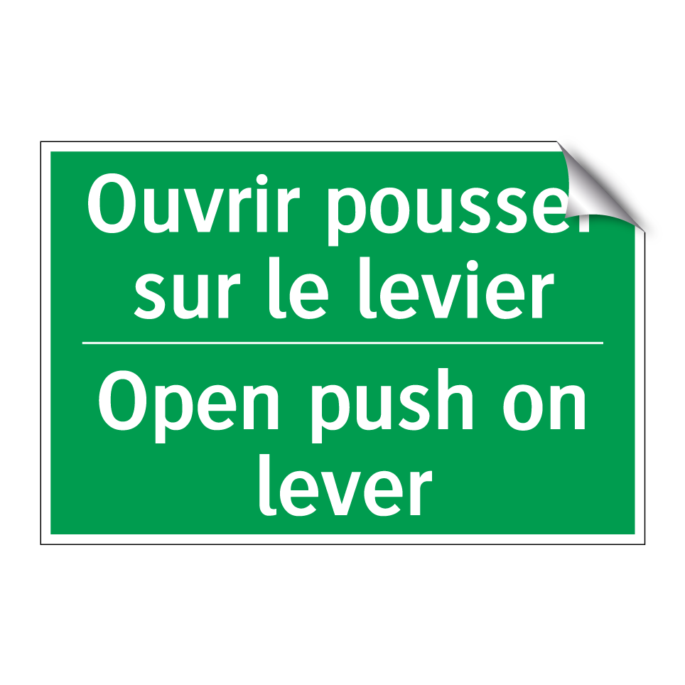 Ouvrir pousser sur le levier - Open push on lever