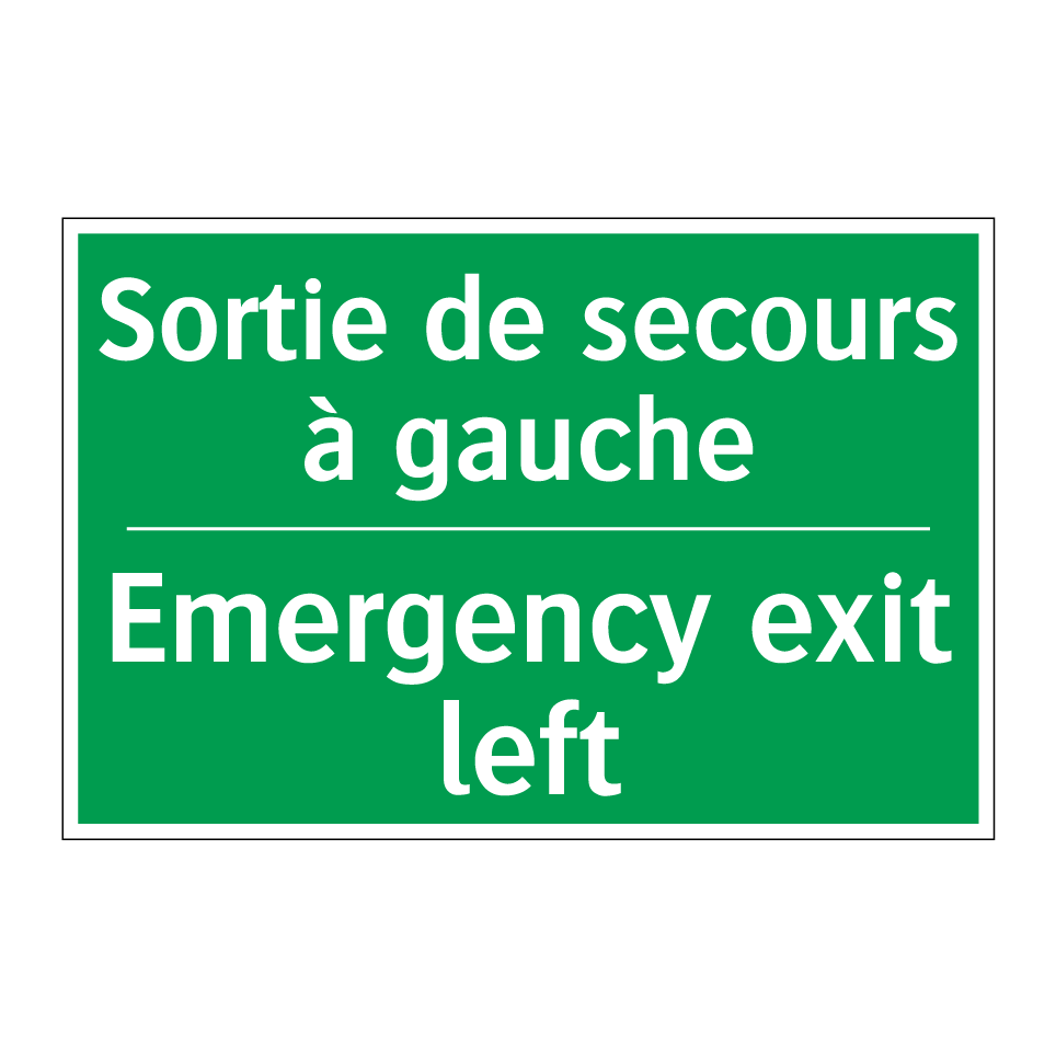 Sortie de secours à gauche - Emergency exit left