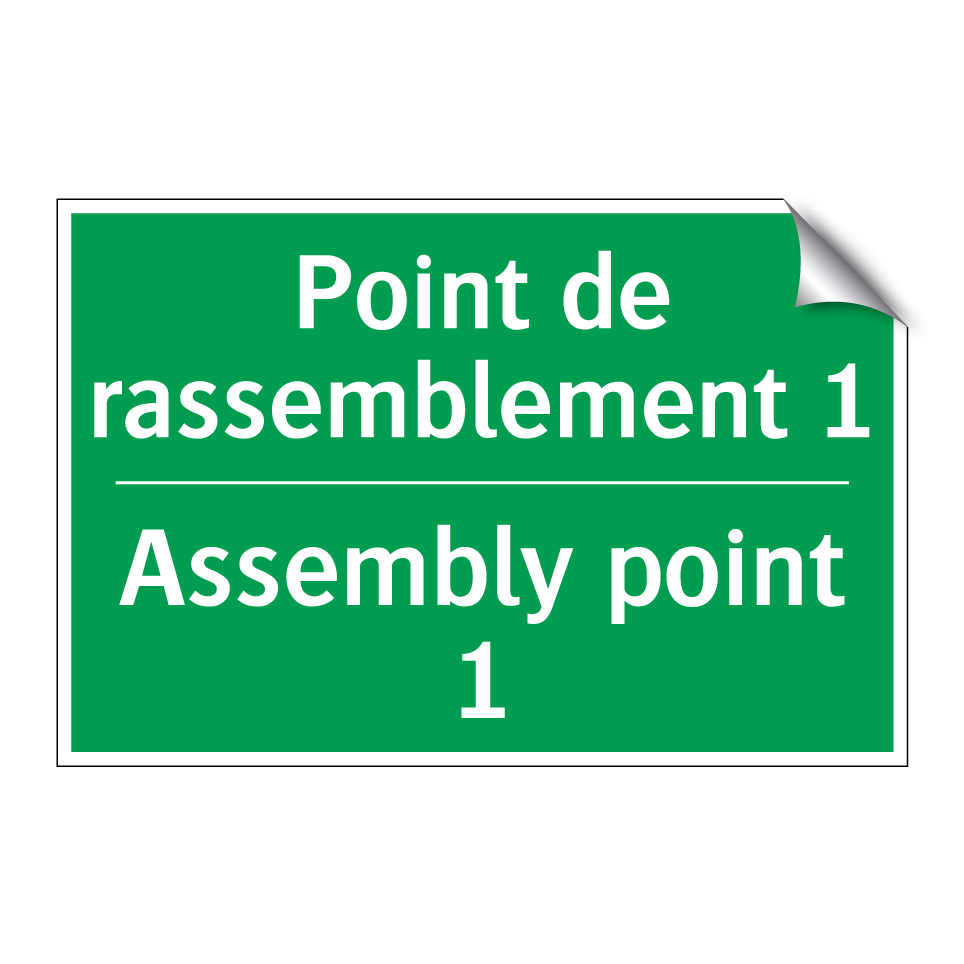 Point de rassemblement 1 - Assembly point 1