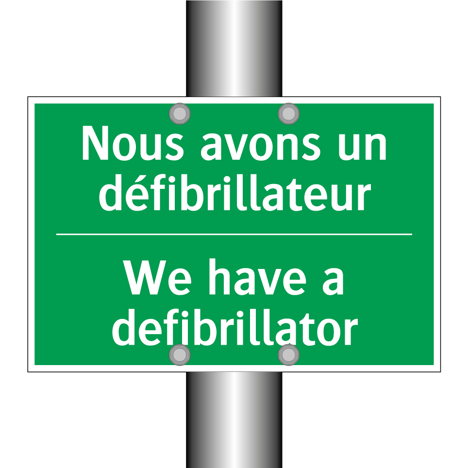 Nous avons un défibrillateur - We have a defibrillator