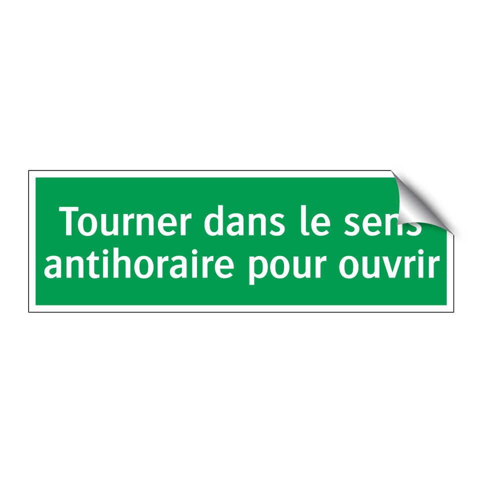 Tourner dans le sens antihoraire pour ouvrir