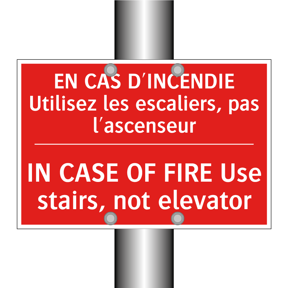EN CAS D'INCENDIE Utilisez les /.../ - IN CASE OF FIRE Use stairs, not /.../