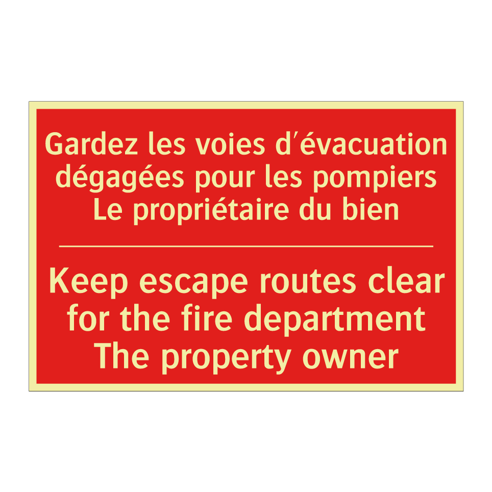 Gardez les voies d'évacuation /.../ - Keep escape routes clear for the /.../