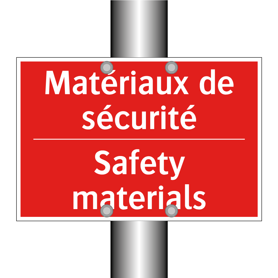 Matériaux de sécurité - Safety materials