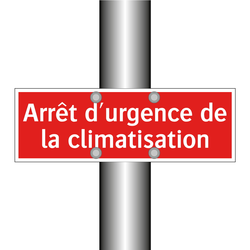 Arrêt d'urgence de la climatisation