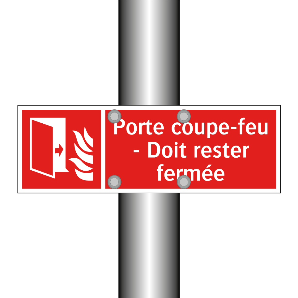 Porte coupe-feu - Doit rester fermée