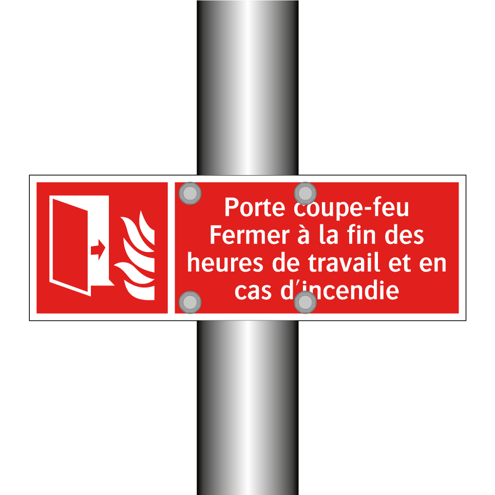 Porte coupe-feu Fermer à la fin des heures de travail et en cas d'incendie
