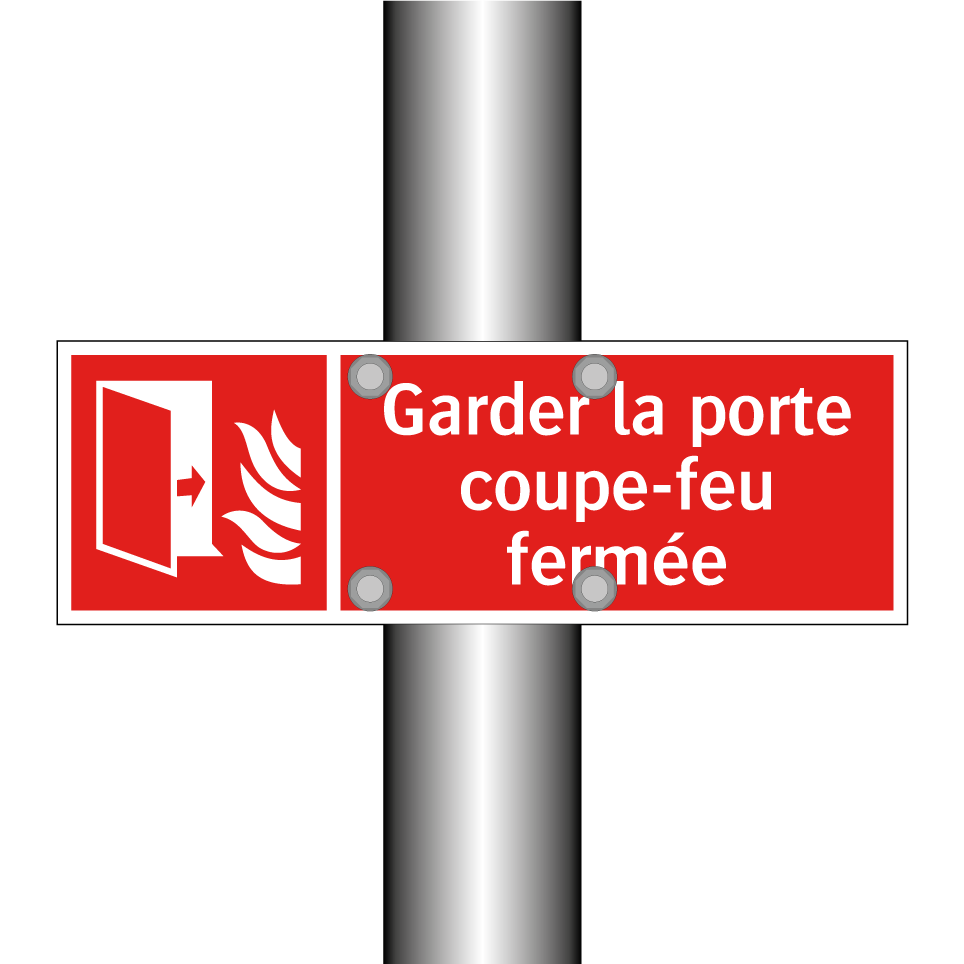 Garder la porte coupe-feu fermée