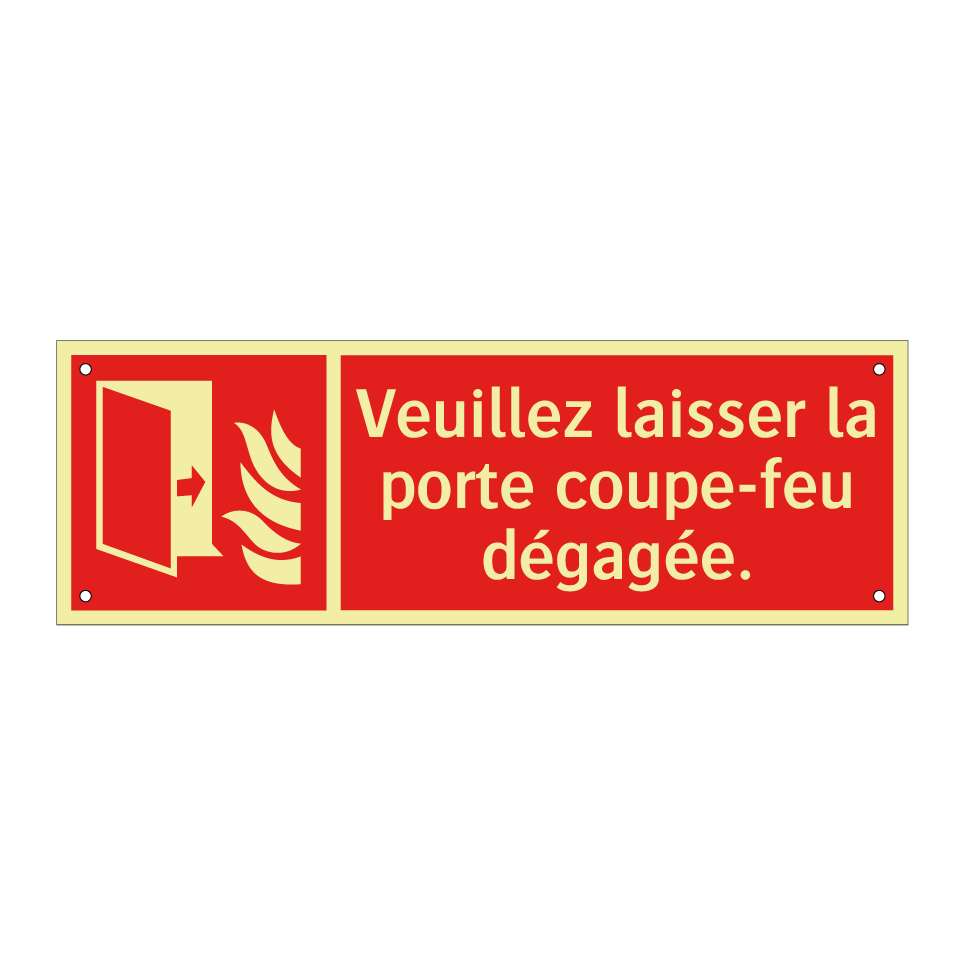 Veuillez laisser la porte coupe-feu dégagée.