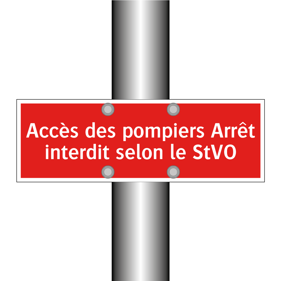 Accès des pompiers Arrêt interdit selon le StVO
