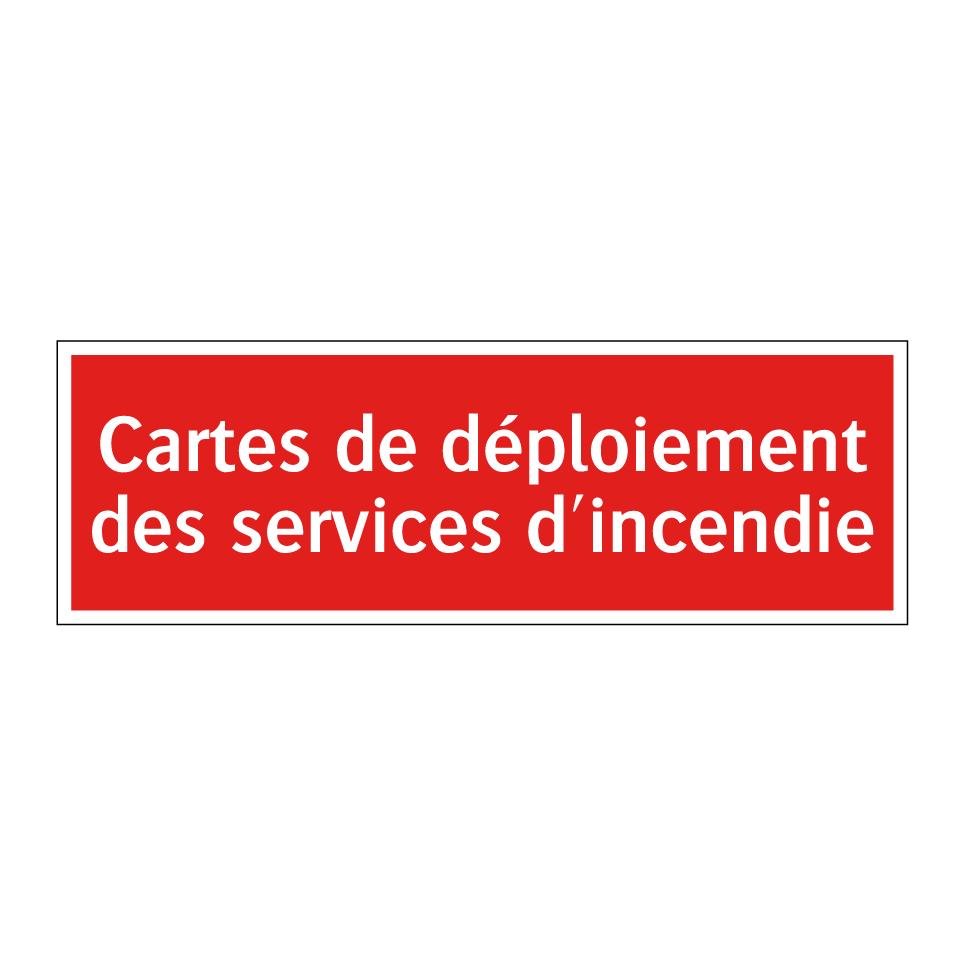 Cartes de déploiement des services d'incendie