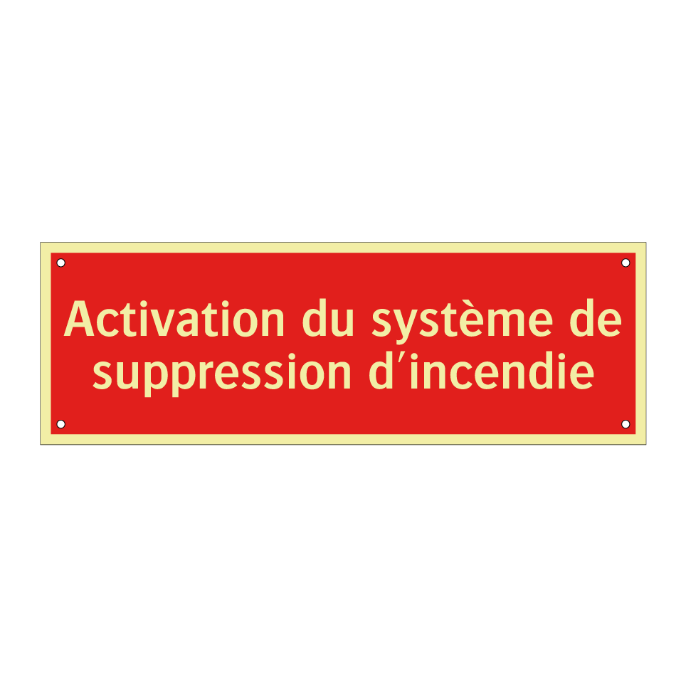 Activation du système de suppression d'incendie