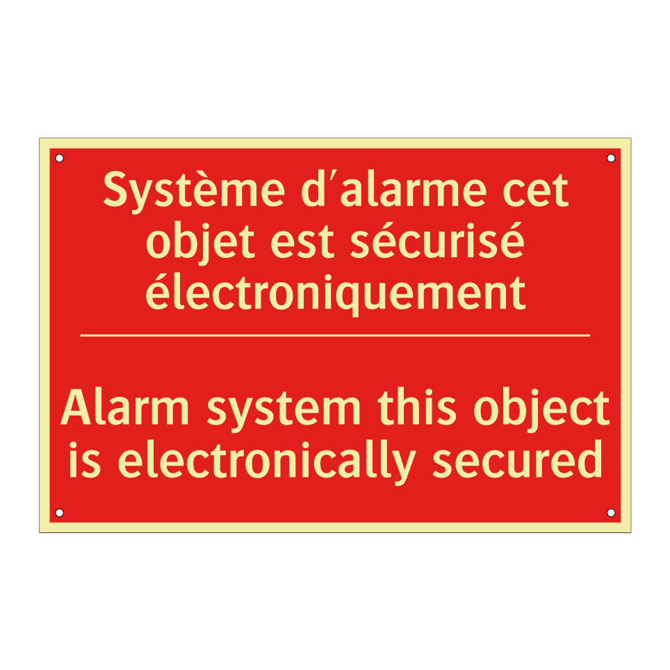 Système d'alarme cet objet est /.../ - Alarm system this object is electronically /.../