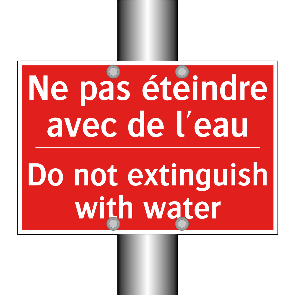 Ne pas éteindre avec de l'eau - Do not extinguish with water
