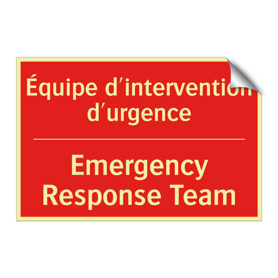 Équipe d'intervention d'urgence /.../ - Emergency Response Team