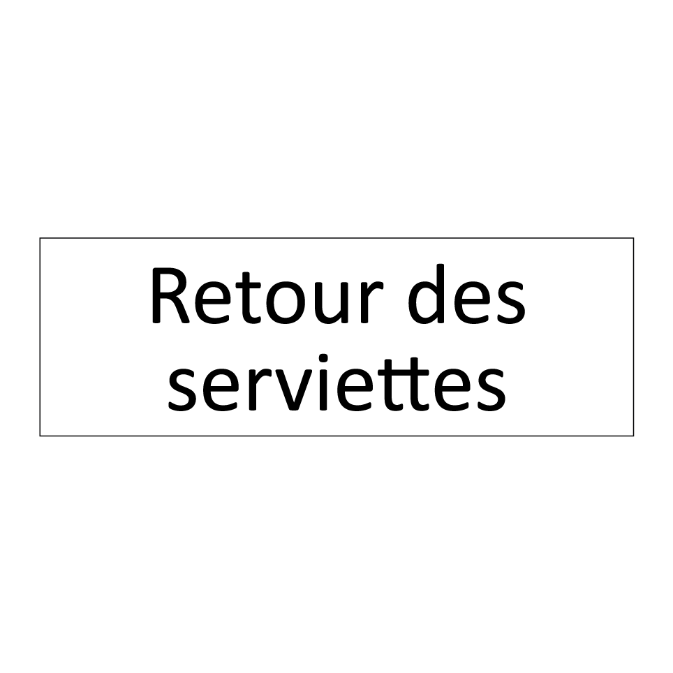 Retour des serviettes