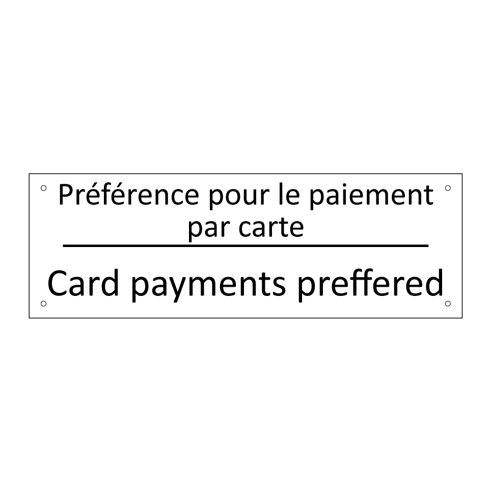 Préférence pour le paiement par /.../ - Card payments preffered