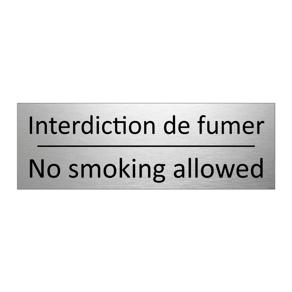 Interdiction de fumer - No smoking allowed