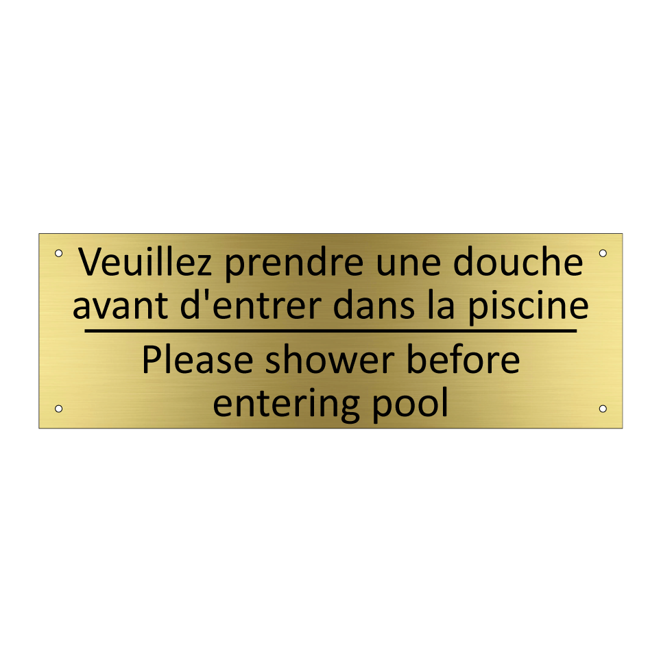 Veuillez prendre une douche avant /.../ - Please shower before entering /.../