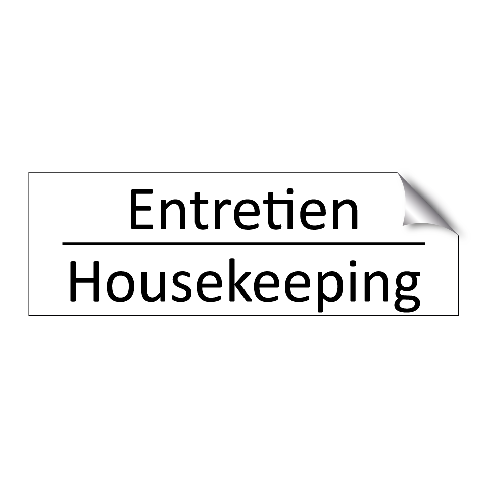 Entretien - Housekeeping