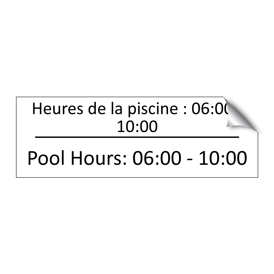 Heures de la piscine : 06:00 - /.../ - Pool Hours: 06:00 - 10:00