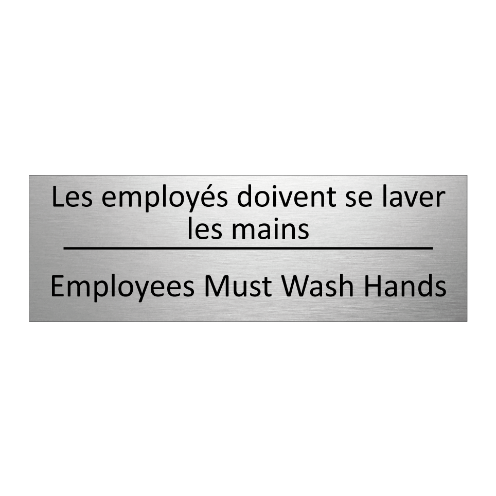 Les employés doivent se laver /.../ - Employees Must Wash Hands