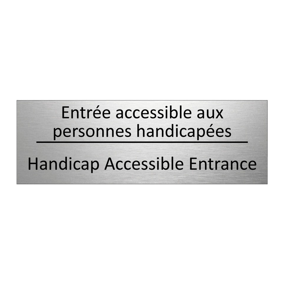 Entrée accessible aux personnes /.../ - Handicap Accessible Entrance