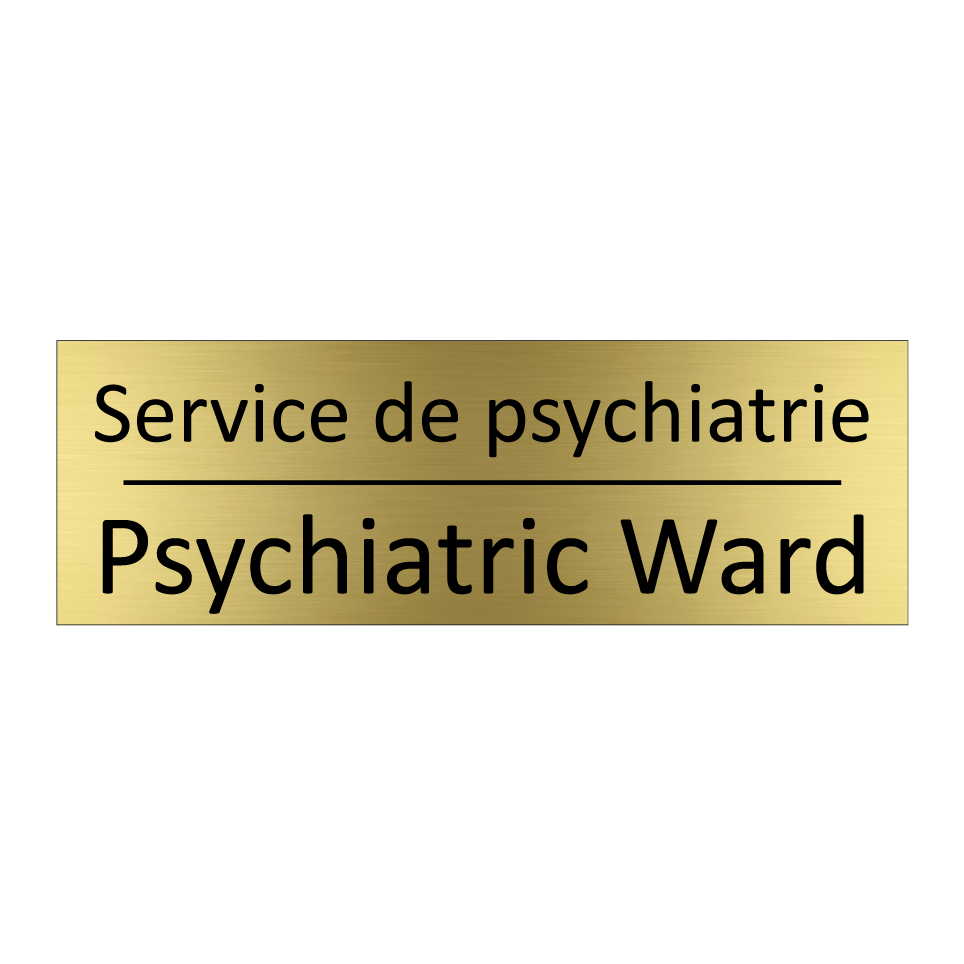 Service de psychiatrie - Psychiatric Ward