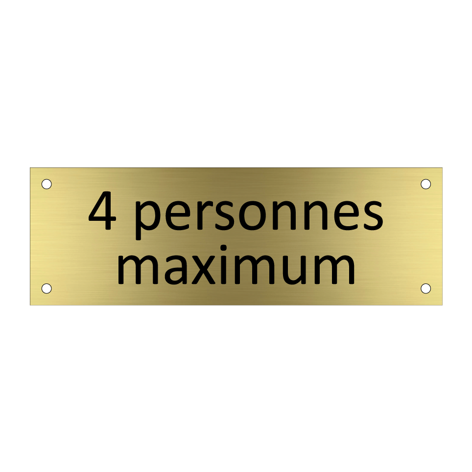 4 personnes maximum