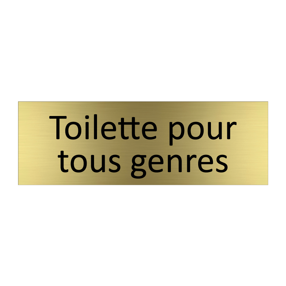 Toilette pour tous genres