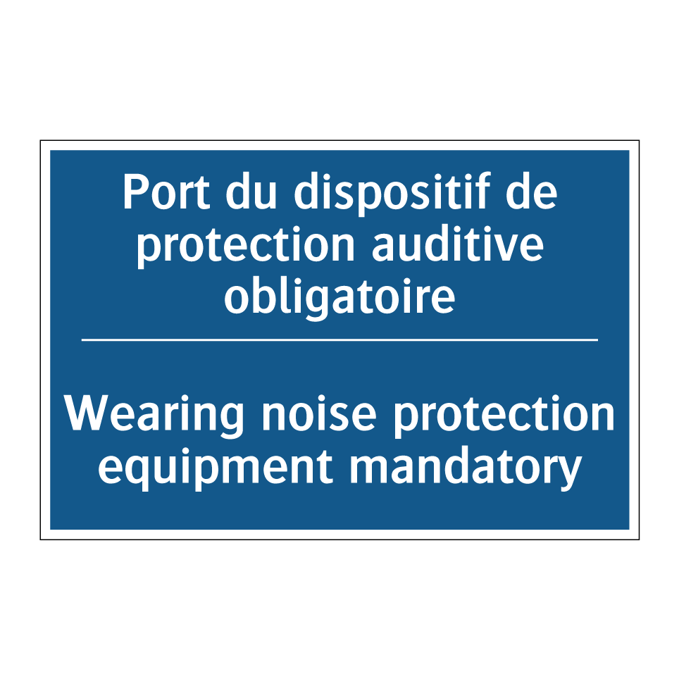 Port du dispositif de protection /.../ - Wearing noise protection equipment /.../