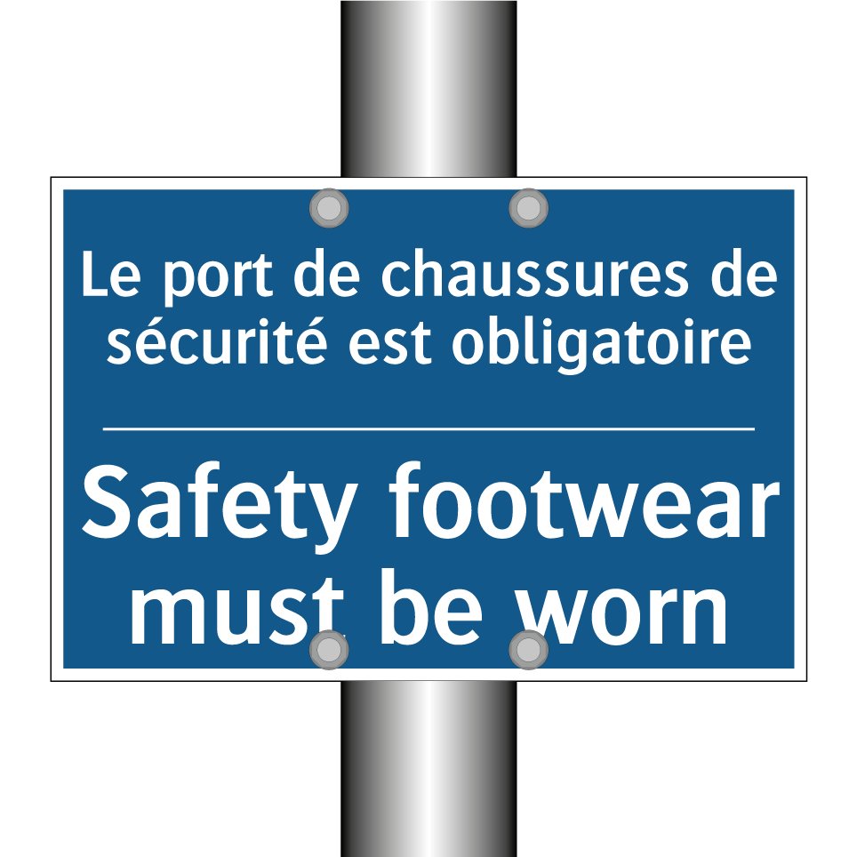 Le port de chaussures de sécurité /.../ - Safety footwear must be worn