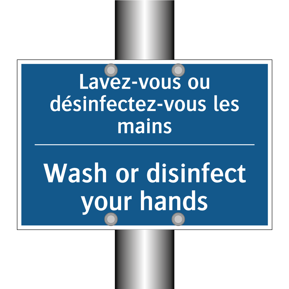 Lavez-vous ou désinfectez-vous /.../ - Wash or disinfect your hands
